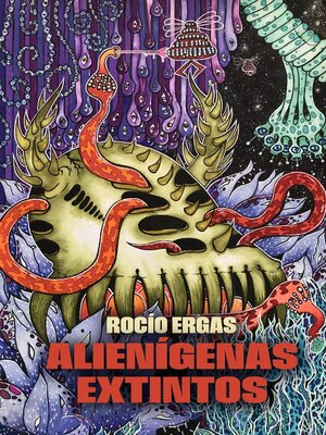 cover image of Alienígenas extintos